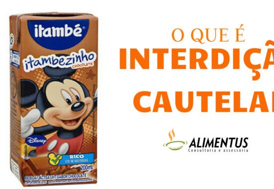 Entendendo o caso da Itambé: o que é uma interdição Cautelar?