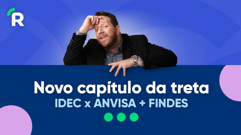 FINDES solicita ingresso como “AMICUS CURIAE” em Ação Civil Publica do IDEC x ANVISA